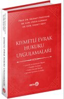 Kıymetli Evrak Hukuku Uygulamaları Kıymetli Evrak Hukuku Uygulamaları