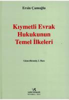 Kıymetli Evrak Hukukunun Temel İlkeleri