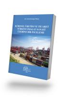 Küresel Üretim ve Ticaret Türkiye İmalat Sanayi Üzerine Bir İnceleme