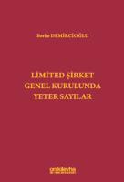 Limited Şirket Genel Kurulunda Yeter Sayılar