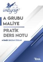 İMTİYAZ A Grubu Maliye Pratik Ders Notu