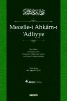 Mecelle–i Ahkam–ı 'Adliyye (Ciltli) 4.BASKI