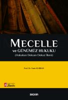 Mecelle ve Günümüz Hukuku 4.BASKI