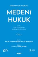 Medeni Hukuk Cilt: I Medeni Hukuk Cilt: I