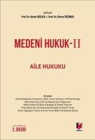 Medeni Hukuk - II Aile Hukuku Medeni Hukuk - II Aile Hukuku