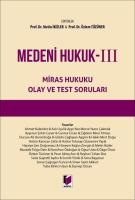 Medeni Hukuk - III Miras Hukuku Olay ve Test Soruları