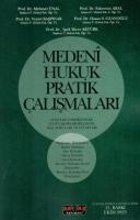 Medeni Hukuk Pratik Çalışmaları