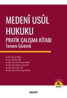 Medeni Usul Hukuku Pratik Çalışma Kitabı 9.BASKI Medeni Usul Hukuku Pratik Çalışma Kitabı 9.BASKI