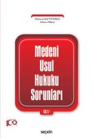 Medenî Usul Hukuku Sorunları Cilt: 7 Medenî Usul Hukuku Sorunları Cilt: 7