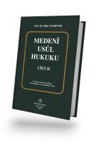 Medenî Usûl Hukuku - CİLT II Medenî Usûl Hukuku - CİLT II