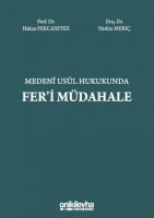 Medeni Usul Hukukunda Fer'i Müdahale Medeni Usul Hukukunda Fer'i Müdahale
