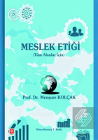 Meslek Etiği Menşure Kolçak Meslek Etiği Menşure Kolçak