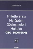 Milletlerarası Mal Satım Sözleşmeleri Hukuku – CISG – Incoterms