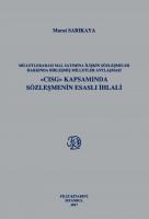 Milletlerarası Mal Satımına İlişkin Sözleşmeler Hakkında Birleşmiş Milletler Antlaşması "Cısg" Kapsamında Sözleşmenin Esaslı İhlali Milletlerarası Mal Satımına İlişkin Sözleşmeler Hakkında Birleşmiş Milletler Antlaşması "Cısg" Kapsamında Sözleşmenin Esaslı İhlali
