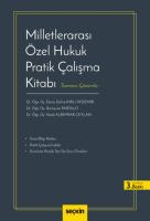 Milletlerarası Özel Hukuk Pratik Çalışma Kitabı