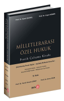 Milletlerarası Özel Hukuk Pratik Çalışma Kitabı Milletlerarası Özel Hukuk Pratik Çalışma Kitabı