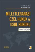 Milletlerarası Özel Hukuk ve Usul Hukuku Temel Bilgiler Milletlerarası Özel Hukuk ve Usul Hukuku Temel Bilgiler