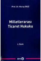 Milletlerarası Ticaret Hukuku Milletlerarası Ticaret Hukuku