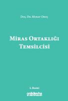 Miras Ortaklığı Temsilcisi Miras Ortaklığı Temsilcisi