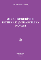 MİRAS SEBEBİYLE İSTİHKAK (MİRASÇILIK) DAVASI
