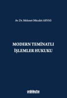 Modern Teminatlı İşlemler Hukuku