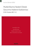Mutlak Bozma Nedeni Olarak Savunma Hakkının Kısıtlanması (CMK Madde 289/1–h)