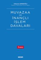 Muvazaa ve İnançlı İşlem Davaları