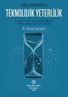 Covid-19 Pandemisi Ve Teknolojik Yeterlilik: