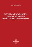 Boşanma Davalarında Sosyal Medyanın Delil ve İspat Fonksiyonu