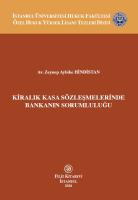 Kiralık Kasa Sözleşmelerinde Bankanın Sorumluluğu