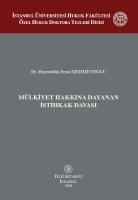 Mülkiyet Hakkına Dayanan İstihkak Davası