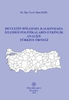 Devletin Bölgesel Kalkınmada İzlediği Politikaların Etkinlik Analizi: Türkiye Örneği