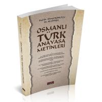 Osmanlı Türk Anayasa Metinleri Osmanlı Türk Anayasa Metinleri