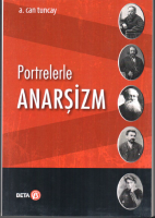 Portrelerle Anarşizm