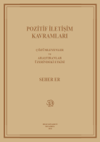 Pozitif İletişim Kavramları Pozitif İletişim Kavramları