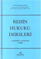Rehin Hukuku Dersleri Rehin Hukuku Dersleri