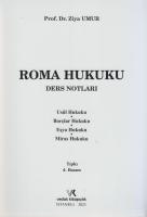ROMA HUKUKU DERS NOTLARI ROMA HUKUKU DERS NOTLARI