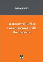 Restorative Justice Conversations with the Experts