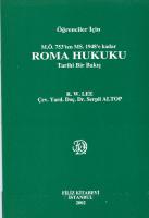 Roma Hukuku Tarihi Bir Bakış M.Ö. 753'ten MS. 1948'e kadar Roma Hukuku Tarihi Bir Bakış M.Ö. 753'ten MS. 1948'e kadar