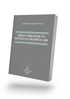 Şirket Birleşme ve Devralma Sigortaları Şirket Birleşme ve Devralma Sigortaları