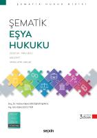 Şematik Eşya Hukuku 3.BASKI Şematik Eşya Hukuku 3.BASKI