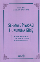 Sermaye Piyasası Hukukuna Giriş Sermaye Piyasası Hukukuna Giriş