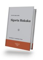 Sigorta Hukuku Güncellenmiş ve Genişletilmiş 3. Baskı