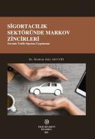SİGORTACILIK SEKTÖRÜNDE MARKOV ZİNCİRLERİ