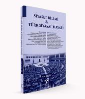 Siyaset Bilimi Türk Siyasal Hayatı Siyaset Bilimi Türk Siyasal Hayatı