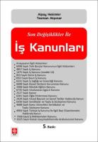 Son Değişiklikler ile İş Kanunları Alpay Hekimler Son Değişiklikler ile İş Kanunları Alpay Hekimler