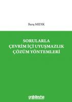 Sorularla Çevrim İçi Uyuşmazlık Çözüm Yöntemleri