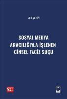 Sosyal Medya Aracılığıyla İşlenen Cinsel Taciz Suçu