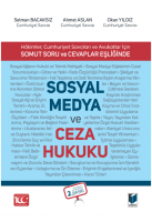 Sosyal Medya ve Ceza Hukuku Sosyal Medya ve Ceza Hukuku