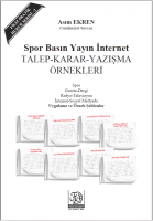 Spor Basın Yayın İnternet Talep-Karar-Yazışma Örnekleri Spor Basın Yayın İnternet Talep-Karar-Yazışma Örnekleri